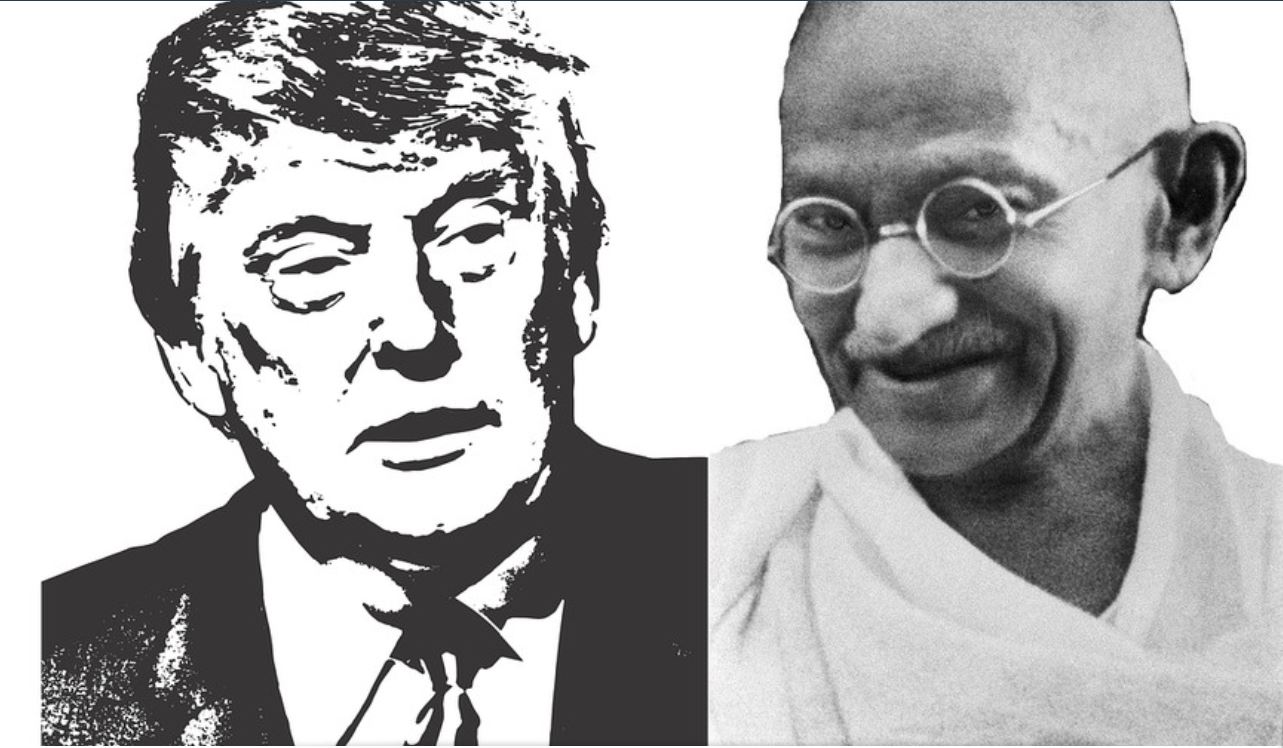 Trump .. the new Gandhi?